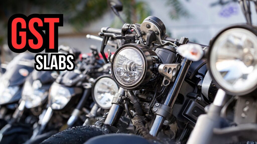 How New GST Slabs Affect Motorcycle Prices in India